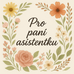 Dárkový poukaz elektronický v hodnotě 200 Kč pro paní asistentku